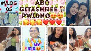 #VLOG 05 Abo@gitashreeramchiaryofficial900 Pwidng️Also Meet my Real SisterNaughty Oreo