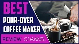  Top 5 Best Pour Over Coffee Makers for Perfect Brews at Home | Affordable Picks [2024]