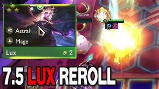 SET 7.5 LUX REROLL | TFT - Teamfight Tactics | BunnyMuffins