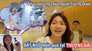 Đến Thượng Hải, Bất Ngờ với hành động của ông chủ người Trung Quốc khi thấy quay video