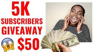 5k subscribers $50 Giveaway