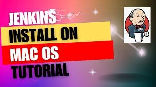 How to install Jenkins on macOS | Jenkins Tutorial