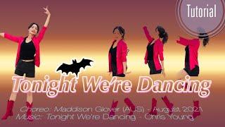 Tonight We're Dancing l Tutorial l  Intermediate Line Dance l Chris Young l 투나잇 위아 댄싱 라인댄스 설명영상