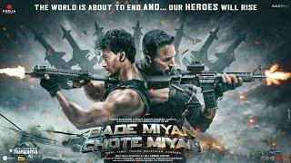 Bade Miyan Chote Miyan 2 Full Movie: Akshay Kumar Tiger Shroff grand action Movie Ali Abbas Zafar