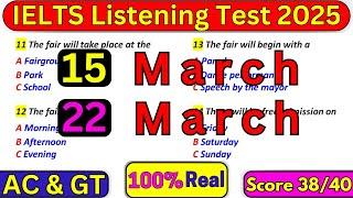 IELTS LISTENING PRACTICE TEST 15 MARCH & 22 MARCH 2025 WITH ANSWERS | BC & IDP