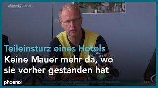 Pressekonferenz mit Jörg Teusch nach dem Teileinsturz eines Hotels am 07.08.24