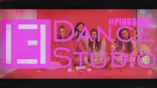 13 Dance Studio - #PinkGirls