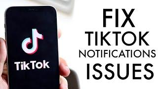 How To FIX TikTok Notifications Not Working! (iPhone)