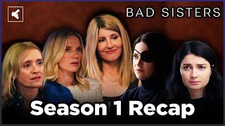 Bad Sisters Recap Season 1 | Must Watch Before Season 2 | Apple TV Show