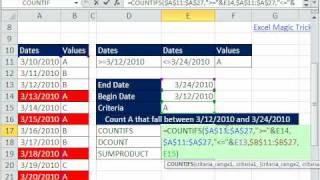 Excel Magic Trick 545: Count Between Dates with 3 Criteria COUNTIFS & DCOUNTA & SUMPRODUCT