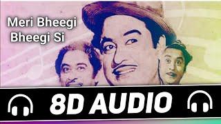 Meri Bheegi Bheegi Si (8D Audio) Kishore Kumar | Anamika | Old 8d Song | 8D Songs Specials Hub 