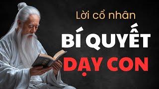 99 Bài Học Cổ Nhân Dạy Về Cách Dạy Con Hay Nhất - Nghe Trước Khi Ngủ - Cổ Học Tinh Hoa