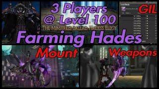 FFXIV: Hades Ex Unsynced - 3 Player Farm at Level 100 (MB: Hades's Elegy)