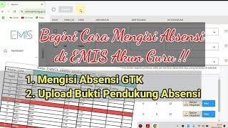 CARA MENGISI ABSENSI GTK DI EMIS AKUN GURU 2024