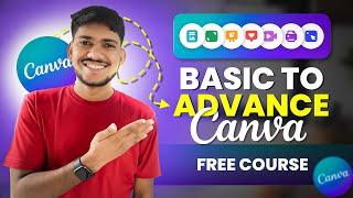 Canva FULL COURSE For Beginners 2024 | How to Use Canva Like PRO [FREE]