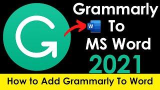 How to Add Grammarly To Word In 2022