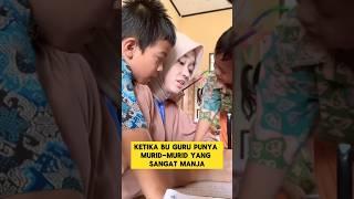 ketika murid murid buk guru manja banget sama gurunya ‼️ #murid #guru #gurucantik #sekolah #cinta