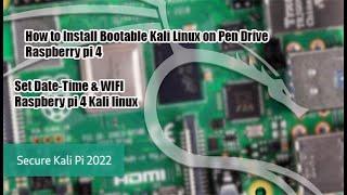 kali linux usb boot   | Kali Linux 2022.3 (64Bit) install  Raspberry Pi 4 | kali linux 2022.3