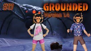 GROUNDED 1.4 - The Broodmother Must Die | Clearing The Castle Secrets  - Part 17