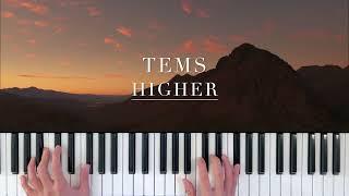 Tems - Higher | Piano Cover