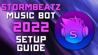 StormBeatz Discord Music Bot Setup - 2022 - Play Music from Youtube & Soundcloud