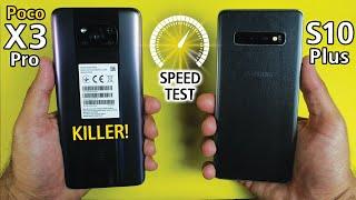 Poco X3 Pro vs Samsung Galaxy S10 Plus - SPEED TEST | SD 860 vs Exynos 9820