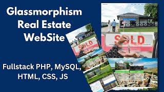 Glassmorphism Real Estate Fullstack Website  | frontend part III | HTML, CSS, JS