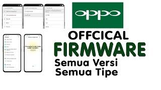 Cara Download Firmware OPPO Semua Tipe ( OPPO Official Firmware )