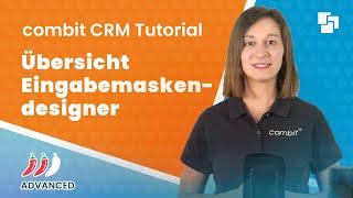 Erster Blick in den combit CRM Eingabemaskendesigner