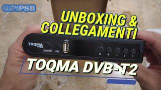 Decoder Digitale Terrestre DVB-T2 TOQMA - Unboxing & Collegamenti