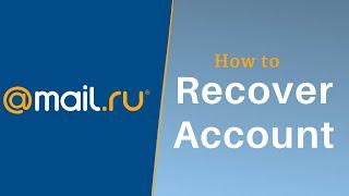 How to Recover Mail.ru Account l Reset Mail.ru Password 2021