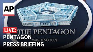 LIVE: Pentagon press briefing