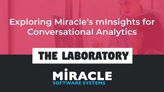 Exploring Miracle’s mInsights for Conversational Analytics | The Laboratory