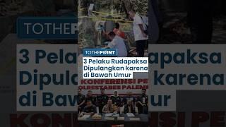 3 Pelaku Pemerkosaan dan Pembunuhan Siswi SMP di Palembang Dipulangkan, Sudah sesuai Aturan UU?