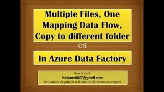 #86. Azure Data Factory - Single Mapping data flow activity with parameter to handle different files