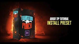 How to Install Transitions Presets into Premiere Pro