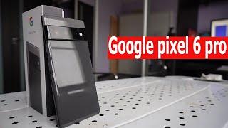 Google pixel 6 PRO Обзор + Опыт  использования