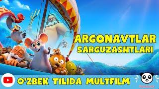 ARGONAVTLAR  SARGUZASHTLARI | (O'ZBEK TILIDA) #2023 #2024  #yangi #multfilm #trend