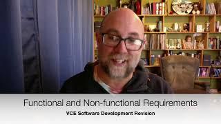 VCE Software Development Revision : Functional and Non-functional Requirements