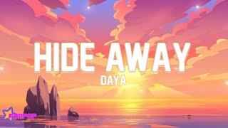 Daya - Hide Away (Lyrics)