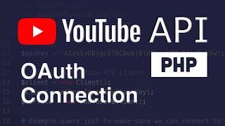 YouTube API & PHP - OAuth Connection (google-api-php-client)