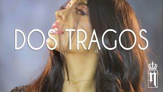 NATT - Dos Tragos (Video Oficial)