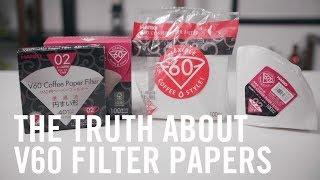 The Truth About V60 Filter Papers