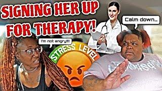 SIGNING MY BM UP FOR THERAPY TO GET HER REACTION (SHE WENT OFF!) 