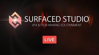 Surfaced Studio Live - How To Learn Video Editing & Visual Effects