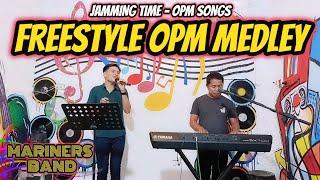 FREESTYLE OPM MEDLEY - JAMMING TIME - MARINERS BAND JAM AT ZALDY MINI STUDIO