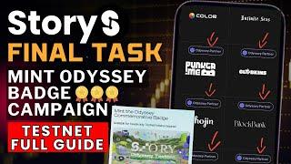 Story Protocol Testnet - Final Task  | Mint Ecosystem Odyssey Badges️ | Confirmed Airdrop 🪂