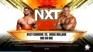 NXT Ridge Holland vs Riley Osborne