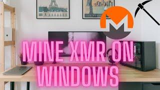 How to mine Monero on Windows