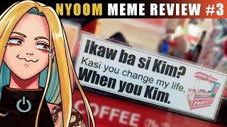 Vtuber Reviews Filipino Memes Again! | Nyoom Meme Review #3